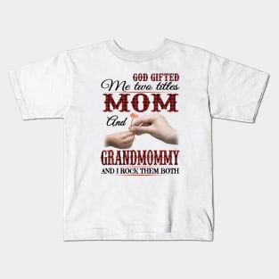 Vintage God Gifted Me Two Titles Mom And Grandmommy Wildflower Hands Flower Happy Mothers Day Kids T-Shirt
